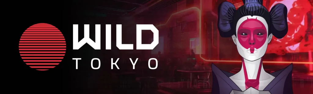 Wild Tokyo banner